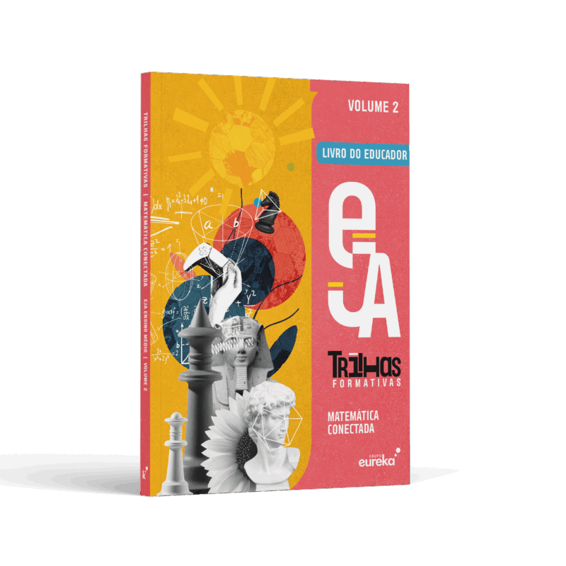 Trilhas formativas EJA - Matemática conectada (Educador) - Volume 2